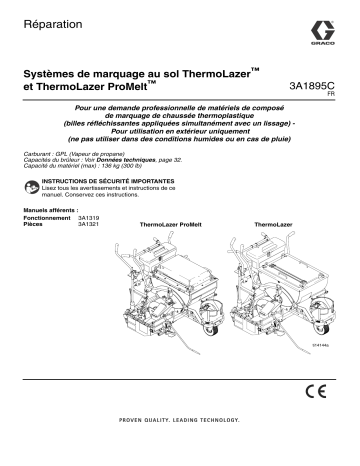 Graco 3A1895C - ThermoLazer and ThermoLazer ProMelt Pavement Marking System, Repair Manuel du propriétaire | Fixfr