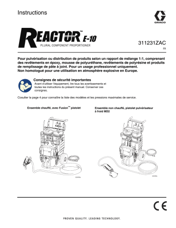 Graco 311231ZAC, Reactor E-10 Doseur multicomposants Mode d'emploi | Fixfr