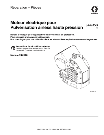 Graco 3A4245D, Moteur électrique pour Pulvérisation airless haute pression, Réparation – Pièces Manuel du propriétaire | Fixfr