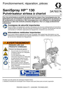 Graco 3A7657A, SaniSpray HP™ 130 Pulvérisateur airless à chariot, Utilisation, Réparation, Pièces, Français Manuel du propriétaire