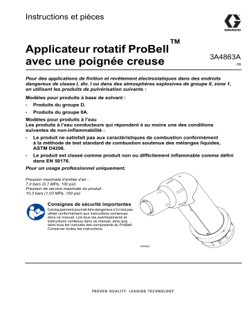 Graco 3A4863A, Applicateur rotatif ProBell avec une poignée creuse Mode d'emploi | Fixfr