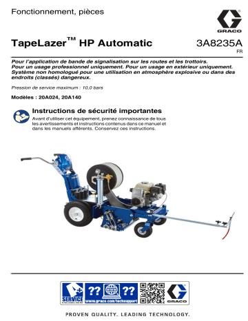 Graco 3A8235A, TapeLazer HP Automatic, Manuel, Fonctionnement, Pièces, Français Manuel du propriétaire | Fixfr