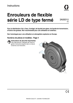 Graco 3A0001U - Enrouleurs de flexible fermés série LD Mode d'emploi