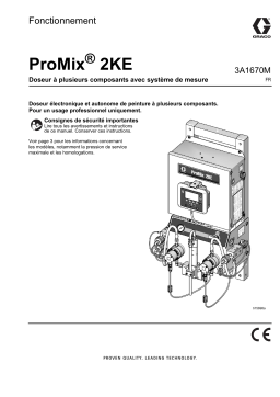 Graco 3A1670M - ProMix 2KE, Doseur à plusieurs composants avec système de mesure, Fonctionnement, Français Manuel du propriétaire