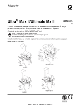 Graco 311366K Ultra Max II/Ulitmate Mx II, Réparation, Français Manuel du propriétaire