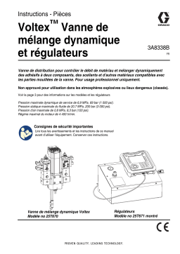 Graco 3A8338B, Voltex Vanne de mélange dynamique et régulateurs Manuel du propriétaire