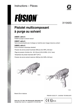 Graco 311042G Fusion Solvent Purge Plural Component Gun Manuel du propriétaire