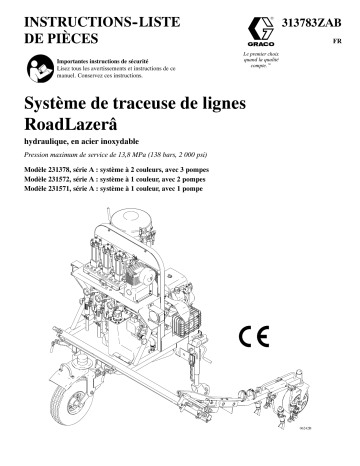 Graco 313783ZAB 308611ZAB RoadLazer Line Striper System Mode d'emploi | Fixfr