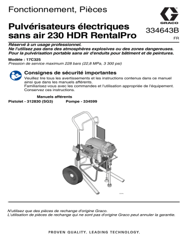 Graco 334643B - RentalPro 230PC HDR Electric Airless Sprayer Manuel du propriétaire | Fixfr