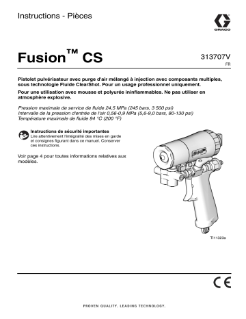 Graco 313707V - Fusion CS Pistolet Pulvérisateur Mode d'emploi | Fixfr