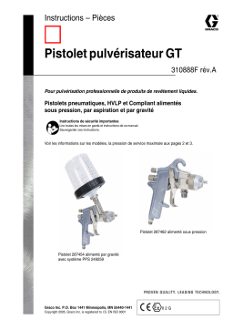 Graco 310888a , Pistolet pulvérisateur GT Manuel du propriétaire