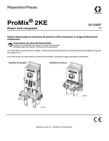 Graco 3A1680F, ProMix 2KE Plural Component Proportioner, Repair/Parts Manuel du propriétaire | Fixfr