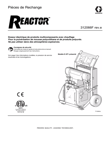 Graco 312066Fe - Reactor, Electric Proportioners, Repair-Parts Manuel du propriétaire | Fixfr