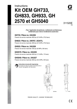 Graco 311520E GH733, GH833, GH933, GH2570, GH5040, OEM Kit Mode d'emploi