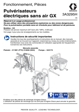 Graco 3A3295H, GX19, GX21, FinishPro GX 19, GXFF Electric Airless Sprayers Manuel du propriétaire