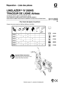 Graco 311125S - LineLazer IV 200HS Airless Paint Sprayer, Repair-Parts Manuel du propriétaire