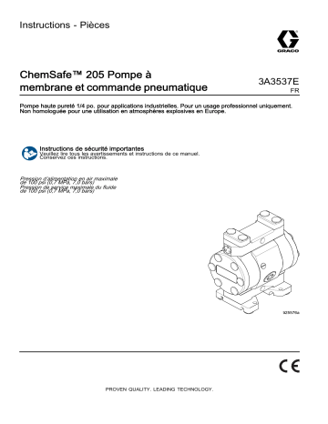 Graco 3A3537E, ChemSafe 205 Pompe à membrane et commande pneumatique Mode d'emploi | Fixfr