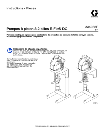 Graco 334035F, Pompes à piston à 2 billes E-Flo DC Mode d'emploi | Fixfr