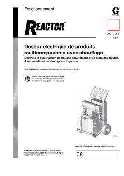 Graco 309551f , Fonctionnement Doseur électrique de produits multicomposants avec chauffage REACTOR Manuel du propriétaire