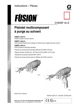 Graco 310648e , Pistolet multicomposant à purge au solvant FUSION Manuel du propriétaire