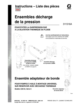 Graco 311516A - Ensembles décharge de la pression Manuel du propriétaire