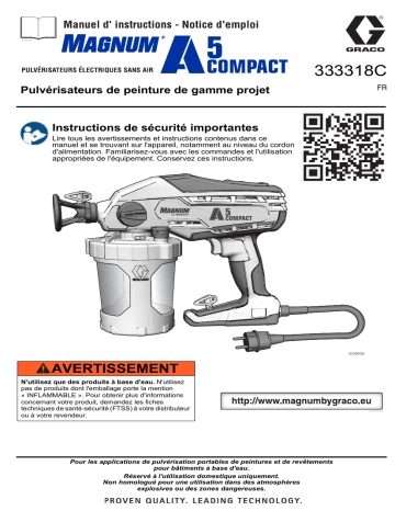 Graco 333318C - Magnum A5 Comapct Electric airless Sprayer Project Series Paint Sprayers Manuel du propriétaire | Fixfr