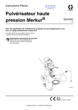 Graco 332439G, Pulvérisateur haute pression Merkur® Mode d'emploi