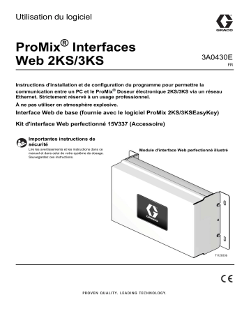 Graco 3A0430E, ProMix® Interfaces Web 2KS/3KS, Utilisation du logiciel, Français Manuel du propriétaire | Fixfr