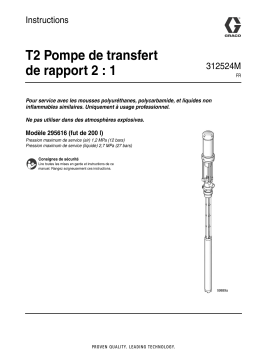 Graco 312524M - T2 2:1 Ratio Transfer Pump Mode d'emploi