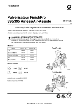 Graco 311912E - 390 FinishPro Electric Airless Sprayer, Repair Manuel du propriétaire