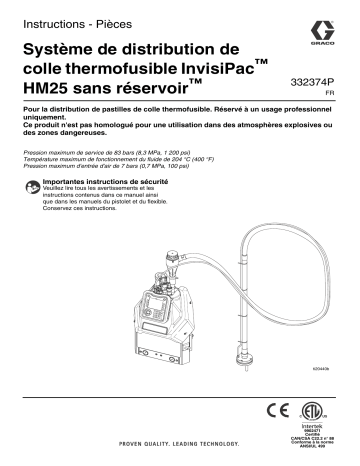 Graco 332374P - InvisiPac HM25 Tank-Free Hot Melt Delivery System Mode d'emploi | Fixfr