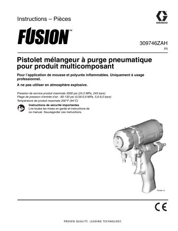 Graco 309746ZAH - Fusion Pistolet mélangeur à purge pneumatique pour produit multicomposant Mode d'emploi | Fixfr