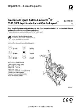 Graco 312196E, LineLazer™ IV 3900,5900 Auto-Layout™ System Airless LineStriper Manuel du propriétaire