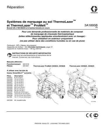 Graco 3A1895B - ThermoLazer and ThermoLazer ProMelt Pavement Marking System Repair Manuel du propriétaire | Fixfr