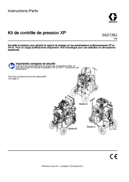Graco 3A2138J, Kit de contrôle de pression XP Mode d'emploi