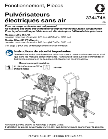 Graco 334474A - 395/Ultra 395 PC Electric Airless Sprayers Manuel du propriétaire | Fixfr