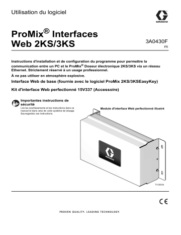 Graco 3A0430F, ProMix® Interfaces Web 2KS/3KS, Utilisation du logiciel Manuel du propriétaire | Fixfr