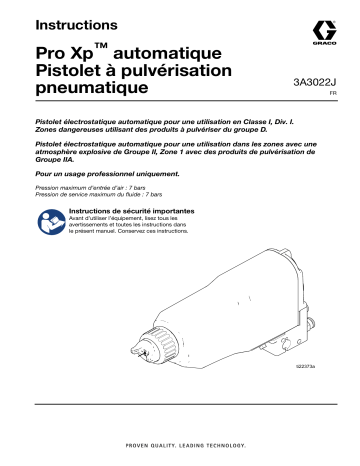 Graco 3A3022J, Pistolet pulvérisateur pneumatique électrostatique Pro Xp automatique Mode d'emploi | Fixfr