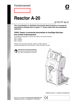 Graco 311511c , Fonctionnement Doseur multicomposant REACTOR A-20 Manuel du propriétaire