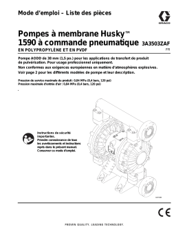 Graco 3A3503ZAF, Husky 1590 Plastic AODD Pumps, Mode d’emploi – Liste des pièces Manuel utilisateur