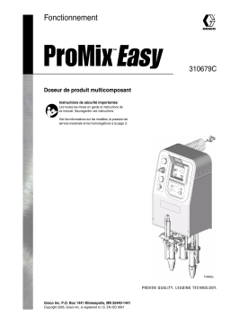 Graco 310679C, ProMix Easy, Fonctionnement Manuel du propriétaire