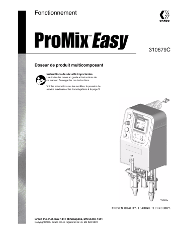 Graco 310679C, ProMix Easy, Fonctionnement Manuel du propriétaire | Fixfr