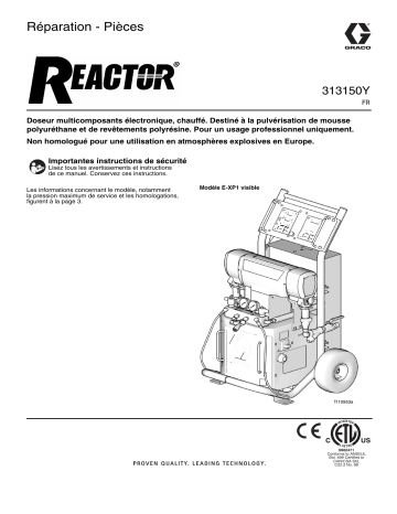 Graco 313150Y, Reactor, Electric Proportioners, Repair-Parts Manuel du propriétaire | Fixfr