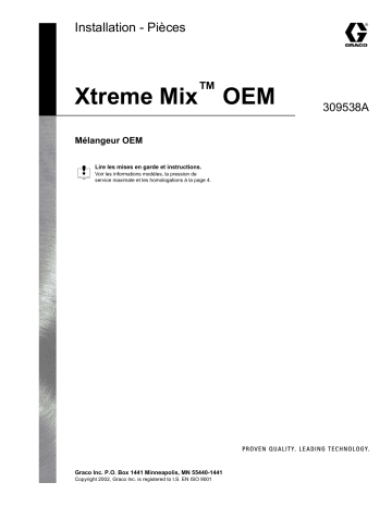 Graco 309538A Xtreme Mix OEM Manuel du propriétaire | Fixfr