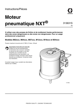 Graco 313631S, Moteur pneumatique NXT Mode d'emploi