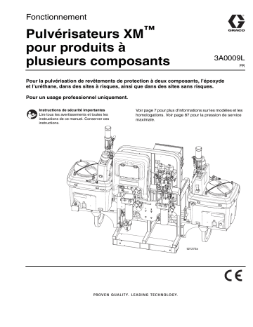 Graco 3A0009L - Pulvérisateurs XM pour produits à plusieurs composants, Fonctionnement, Français Manuel du propriétaire | Fixfr
