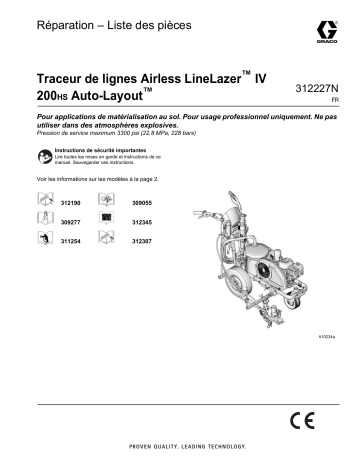 Graco 312227N, LineLazer IV 200HS Auto-Layout Airless Linestriper System, Repair, Parts List Manuel du propriétaire | Fixfr