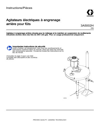 Graco 3A5002H, Agitateurs électriques à engrenage arrière pour fûts Mode d'emploi | Fixfr