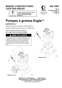 Graco 308300H, Pompes à graisse Eagle 50:1 Manuel du propriétaire