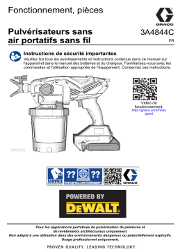 Graco 3A4844C - Pulvérisateurs sans air portatifs sans fil, Fonctionnement, pièces (Français, France) Manuel du propriétaire